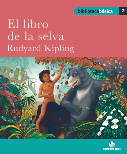 Libro Biblioteca Bã¡sica 02 - El Libro De La Selva -rudya...