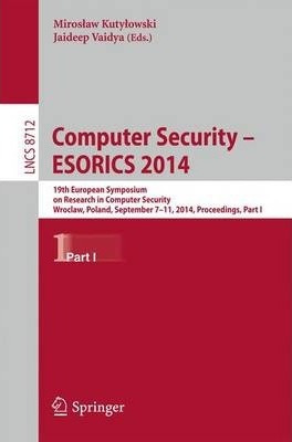 Libro Computer Security - Esorics 2014 : 19th European Sy...