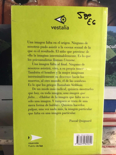 La Imagen Que Nos Falta Pascal Quignard (Usado)