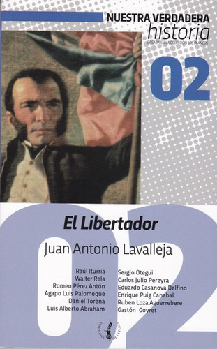 El Libertador Juan Antonio Lavalleja