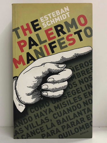 The Palermo Manifiesto - Esteban Schmidt - Emecé