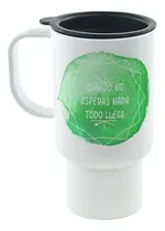Comprar Jarro Termico Frase Cuando No Esperas Nada Todo Llega Color