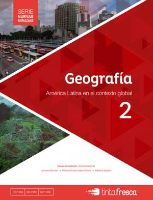 Geografia 2 : America Latina En El Contexto Global - Serie N