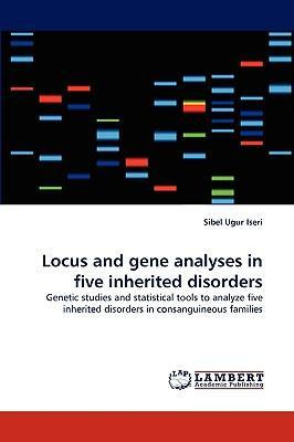 Libro Locus And Gene Analyses In Five Inherited Disorders...