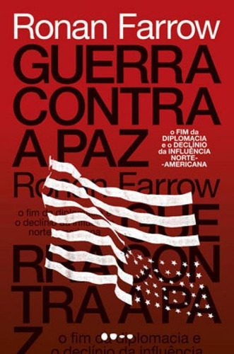 Guerra Contra A Paz, De Farrow, Ronan. Editora Todavia Editora, Capa Mole, Edição 1ª Edição - 2019 Em Português