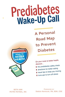 Libro Prediabetes Wake-up Call: A Personal Road Map To Pr...