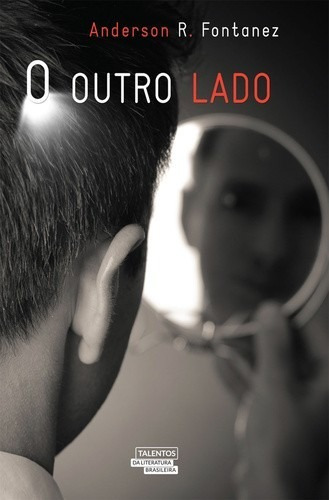 Outro Lado, O, De Fontanez. Editora Novos Talentos, Capa Mole, Edição 1 Em Português, 2014