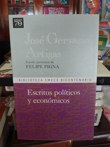 Escritos Políticos Y Económicos - José Gervasio Artigas