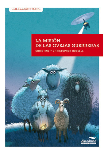 La misiÃÂ³n de las ovejas guerreras, de Russell, Christopher. Editorial Almadraba Infantil y Juvenil, tapa blanda en español