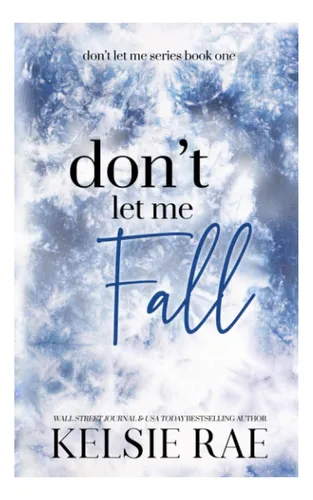 Libro: Donøt Let Me Fall