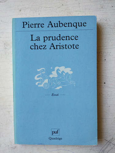 La Prudence Chez Aristote Pierre Aubenque