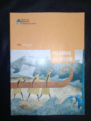 Libro Palabras En Acción Piedra Libre