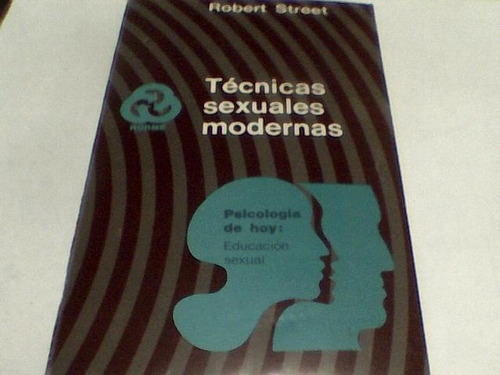 Robert Street - Tecnicas Sexuales Modernas (h)