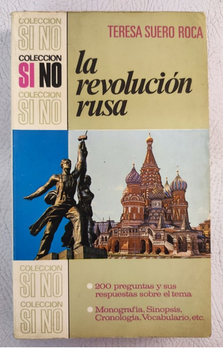 La Revolución Rusa. Teresa Suero Roca. Historia Universal  (Reacondicionado)