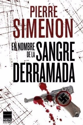 Pierre Simenon En Nombre De La Sangre Derramada 32