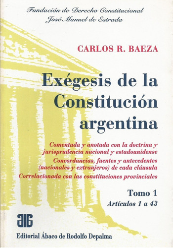 Exégesis De La Constitución Argentina 2 Ts Baeza 