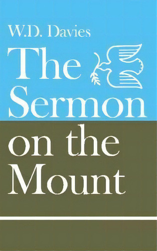 The Sermon On The Mount, De W. D. Davies. Editorial Cambridge University Press, Tapa Blanda En Inglés
