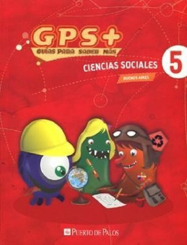 Libro - Ciencias Sociales 5 Puerto De Palos Buenos Aires Gp