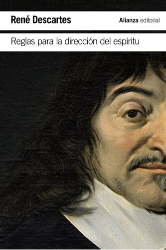 Reglas Para La Direccion Del Espiritu - Descartes, Rene