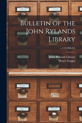 Libro Bulletin Of The John Rylands Library; V.1: 3(1904-0...
