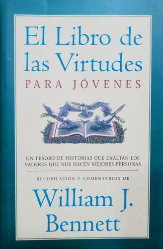 El Libro De Las Virtudes Para Jóvenes