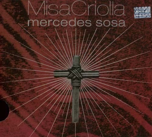 Mercedes Sosa Misa Criolla (remasterizado) Universal Music - Físico - Cd - 2011