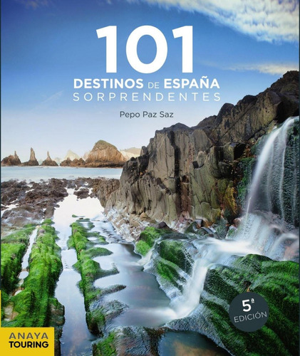 Libro: 101 Destinos De España Sorprendentes. Paz Saz, Jose. 