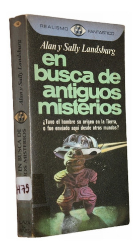 En Busca De Antiguos Misterios - Alan Y Sally Landsburg