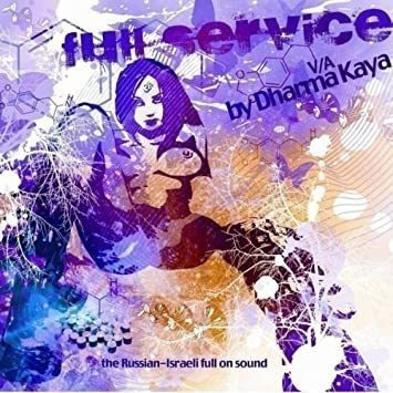 Full Service: Compiled By Dharma Kaya / Various Full Service