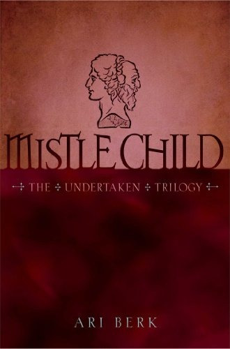 Mistle Child La Trilogia Emprendida