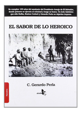 Libro El Sabor De Lo Heroico De Alcala Grupo Editorial