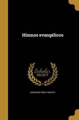 Libro Himnos Evangelicos - American Tract Society