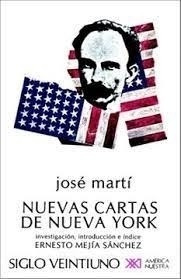 Nuevas Cartas De Nueva York Jose Marti