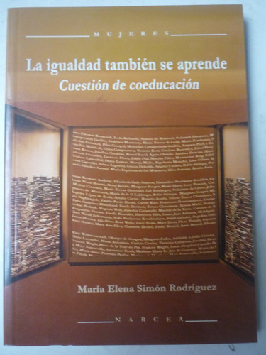 La Igualdad También Se Aprende. María Elena Simón Rodríguez.