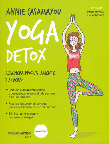 Yoga Detox Regenera Profundamente Tu Cuerpo