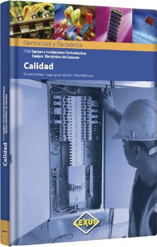 Libro Calidad Equipos E Instalaciones Electrotecnicas