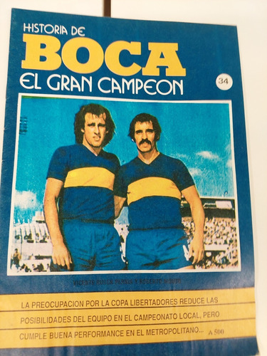 Historia De Boca El Gran Campeon Número 34 Pernia Mouzo Simo
