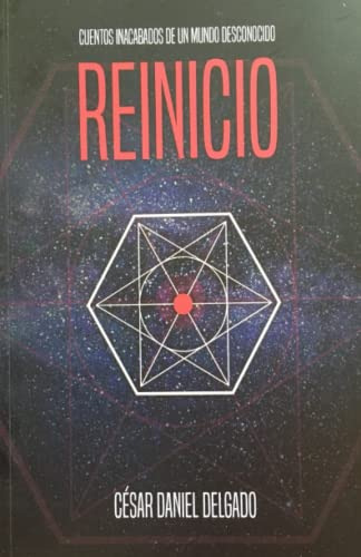 Cuentos Inacabados De Un Mundo Desconocido - Reinicio