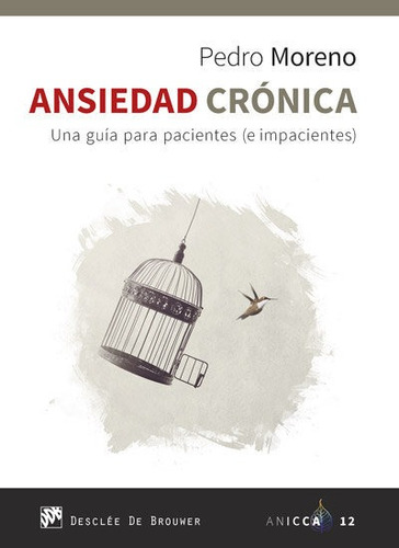 Ansiedad Cronica - Moreno, Pedro