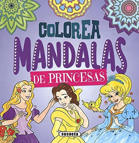 Colorea Mandalas. Princesas&-.