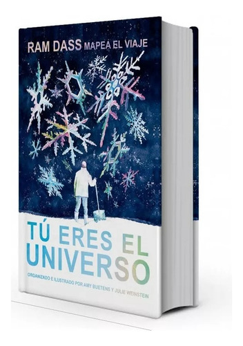 Tú Eres El Universo, De Ram Dass. Editorial Matiri, Tapa Blanda, Edición 1. A Edición 2023 En Español, 2023