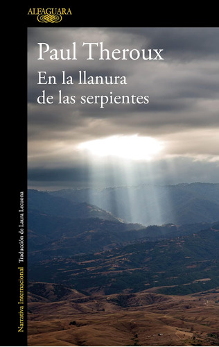 Libro: En La Llanura De Las Serpientes: Viajes Por Los Camin