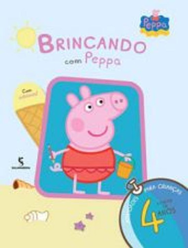 Brincando Com Peppa - 4 Anos, De Baker, Mark. Editora Moderna, Capa Mole, Edição 1 Em Português
