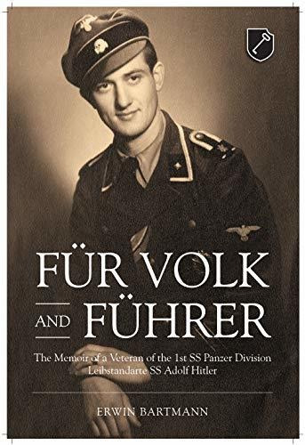 Book : Fur Volk And Fuhrer The Memoir Of A Veteran Of The..