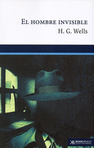 El Hombre Invisible - Herbert George Wells - Nuevo