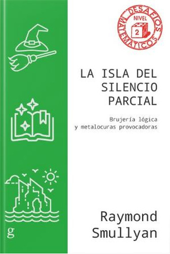 Isla Del Silencio Parcial. Brujería Lógica Y Metalocuras Pro