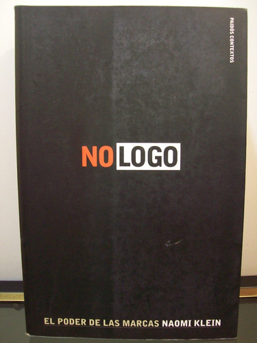 Adp No Logo El Poder De Las Marcas Naomi Klein / Ed. Paidos | MercadoLibre