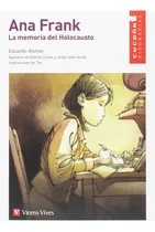 Comprar Anna Frank La Memoria Del Holocausto 7 Cucaña Biografias -