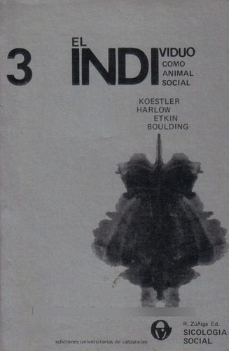 El Individuo Como Animal Social / Ricardo Zúñiga B. Editor