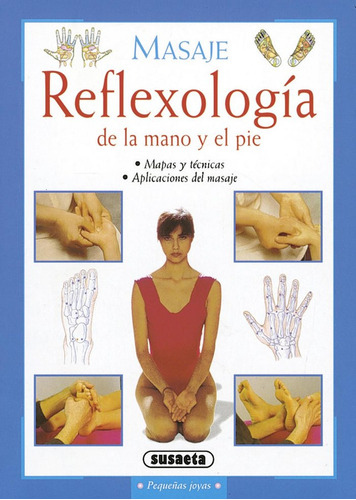 Masaje Reflexologia De La Mano Y El Pie - Aa,vv